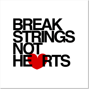 Break Strings Not Hearts by CoVA Tennis Posters and Art